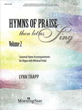 Hymns of Praise: Then Let Us Sing, Volume 2 Organ sheet music cover